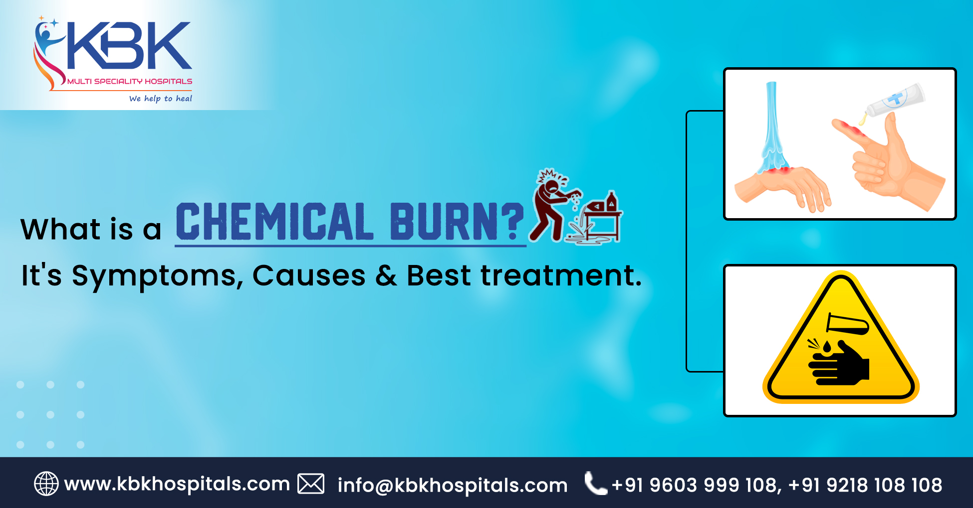 What is a Chemical Burn, It's Symptoms, Causes & Best treatment.
