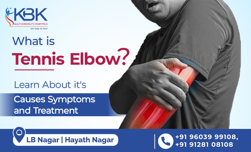 What is Tennis Elbow Learn about it's Causes, Symptoms, and Treatment. [BLOG IMAGE] - KBK HOSPITALS 2023